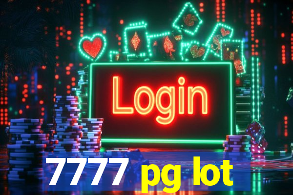 7777 pg lot